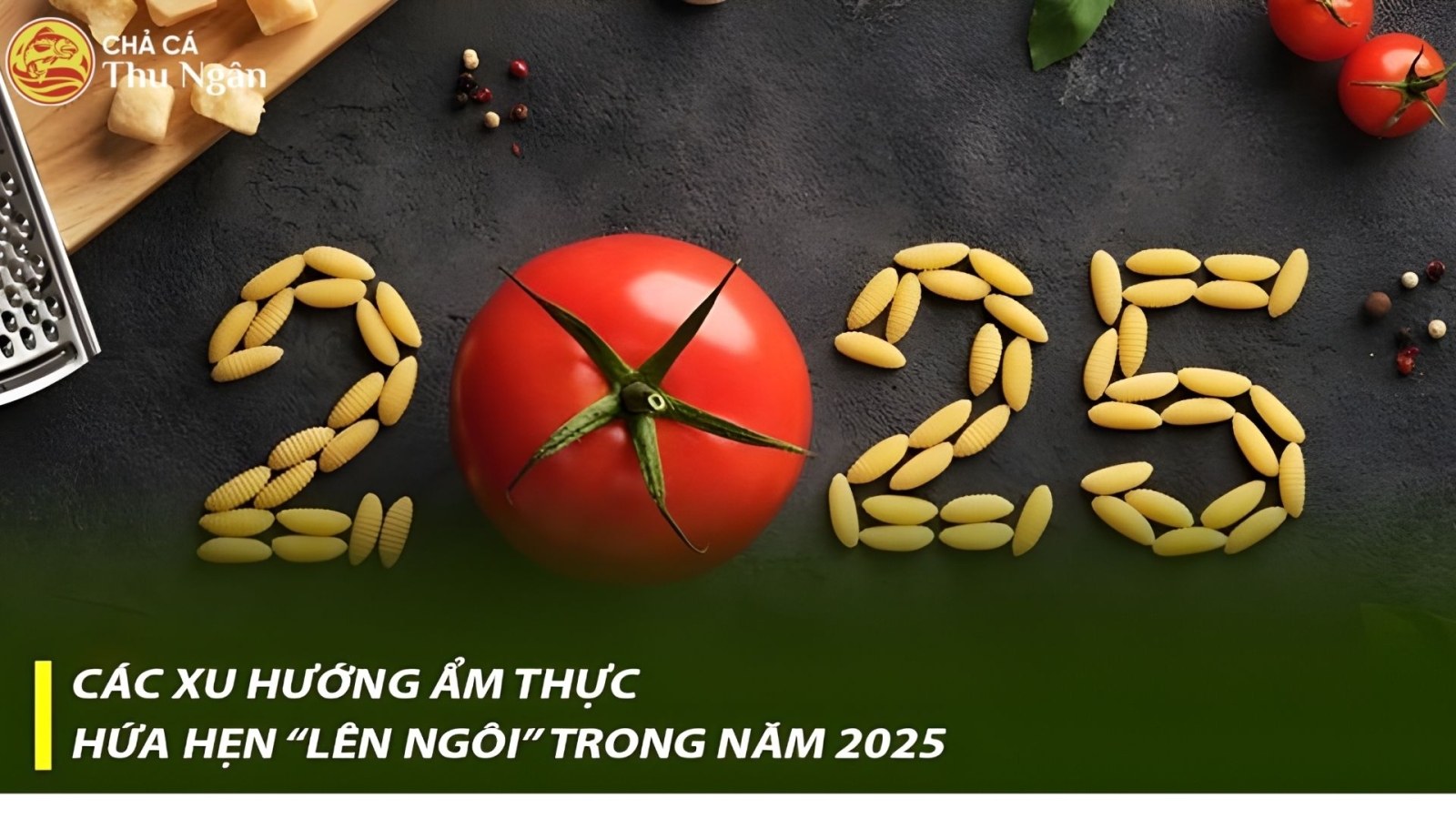 Xu hướng ẩm thực 2025 với món ăn tiện lợi và dinh dưỡng